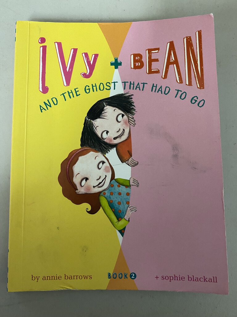 Ivy & Bean and the Ghost That Had To Go