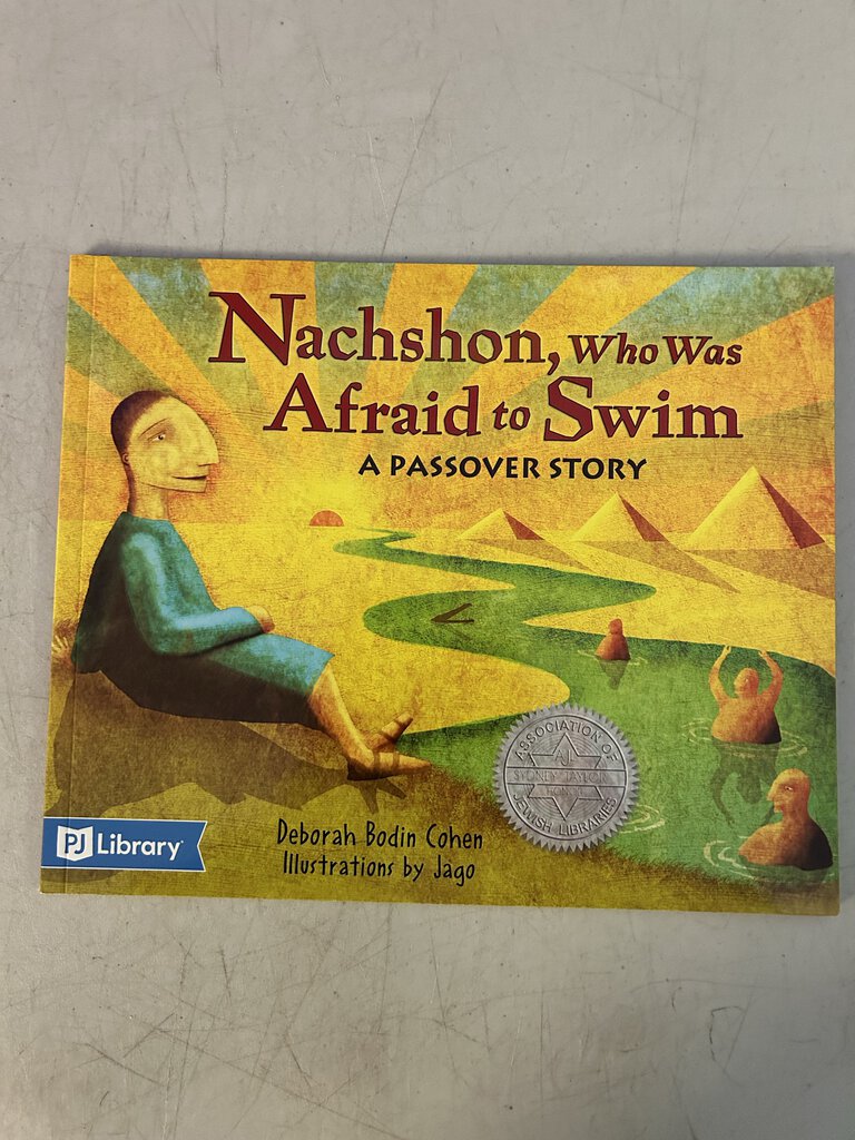 Nachshon, Who Was Afraid to Swim