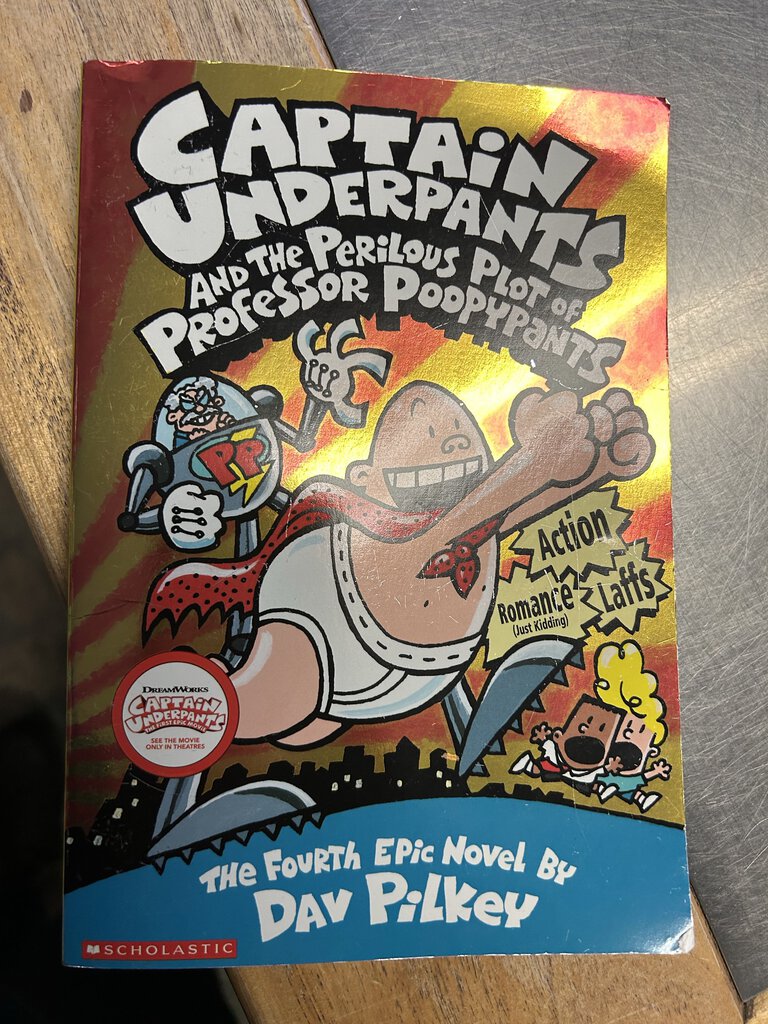Captain Underpants and the Perilous Plot of Professor Poopy Pants
